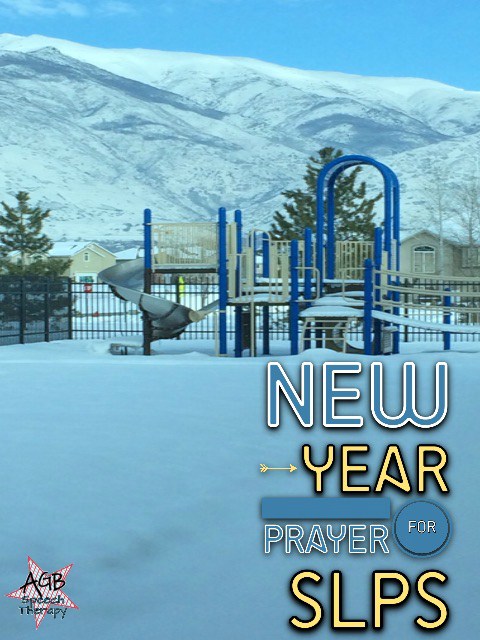 New Year Prayer for SLPs